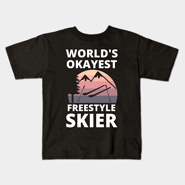 World's Okayest Freestyle Skier - Freestyle Skiing Lover Kids T-Shirt by Petalprints